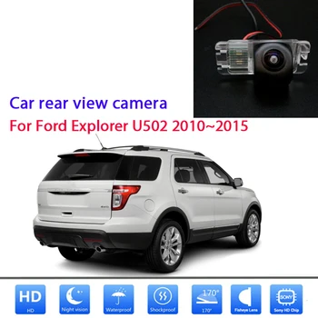 Автомобильная резервная камера Для Ford Explorer U502 2010 2011 2012 2013 2014 2015 CCD Full HD Камера Заднего Вида Ночного Видения