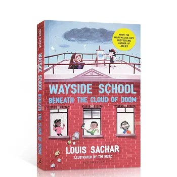 Milu Оригинальная английская книга рассказов Wayside School Beneath The Cloud Of Doom в мягкой обложке Детские дыры