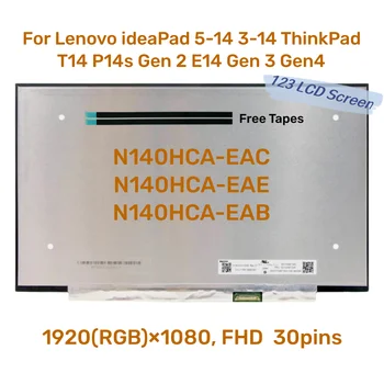 Новый 14,0 IPS ЖК-экран для ноутбука N140HCA-EAE B140HAN04.E для Lenovo IdeaPad 5-14 3-14 ThinkPad T14 P14s Gen 2 E14 Gen 3 Gen4 30pin