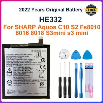 Новый высококачественный Аккумулятор HE332 емкостью 3020 мАч Для SHARP Aquos C10 S2 Fs8010 8016 8018 S3mini s3 mini Battery + Инструменты