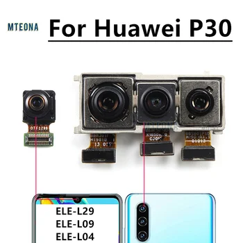 Оригинал Для Huawei P30 ELE-L29 Передняя Камера Заднего Вида Фронтальная Основная Камера Маленький Модуль Камеры Гибкие Запасные Части